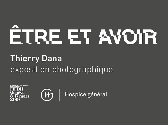 Être et avoir, une exposition photographique de Thierry Dana