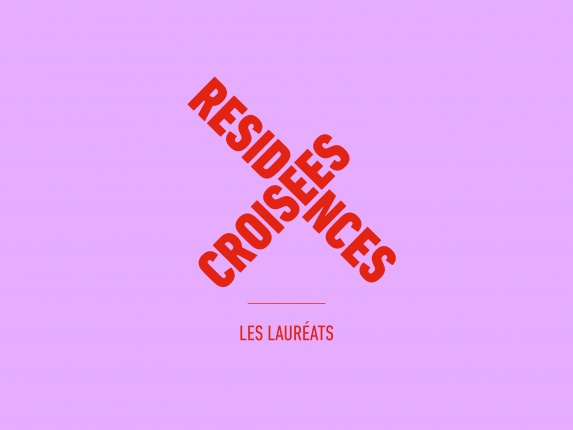 Les lauréats des Résidences croisées